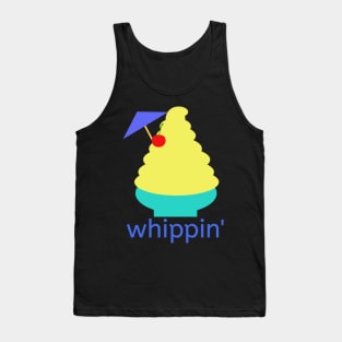 whippin' dole whip Tank Top